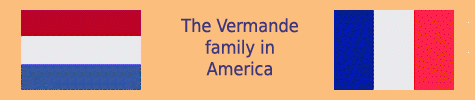 The Vermande Family in America